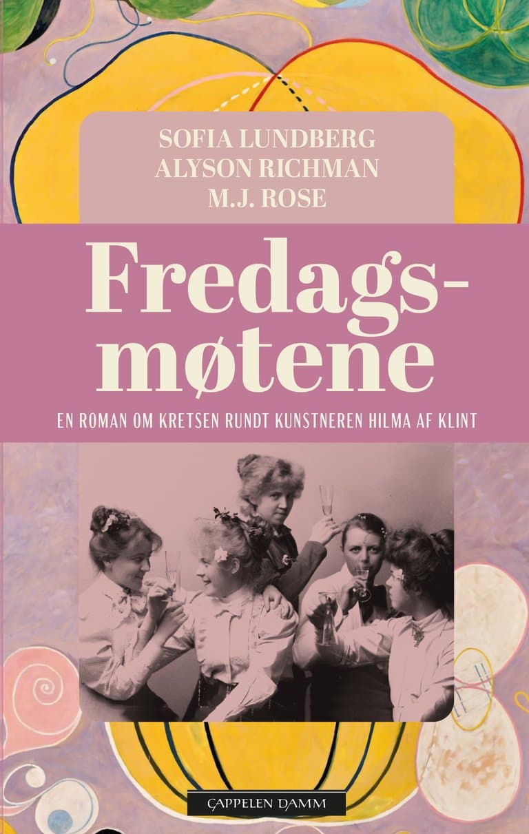 Omslag Fredagsmøtene av Sofia Lundberg, Alyson Richman og M.J. Rose (Innbundet)
