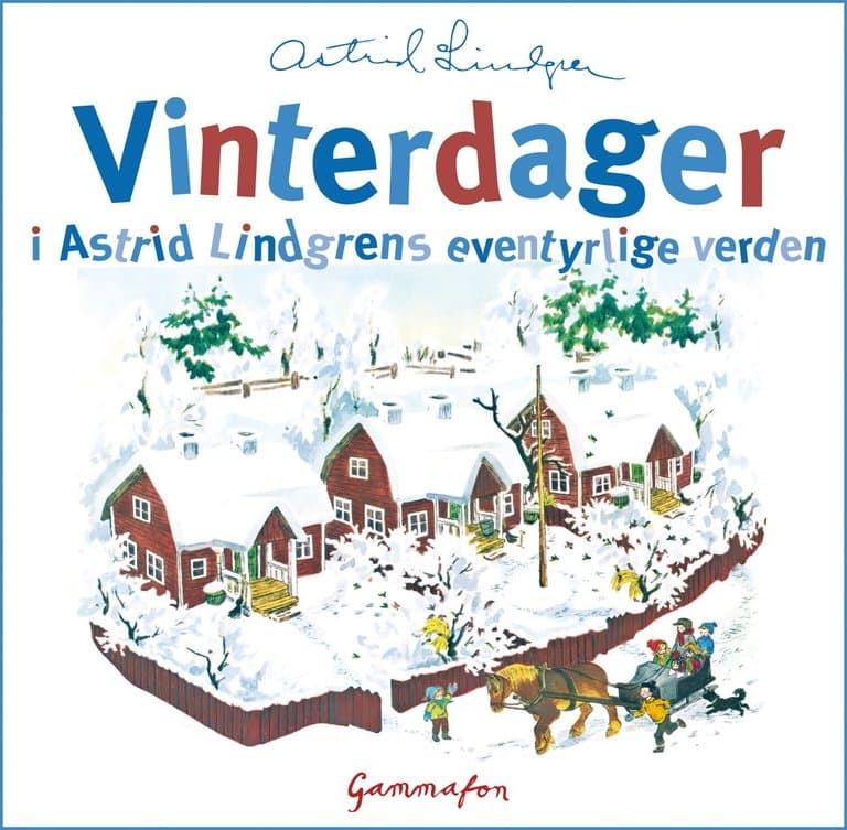 Omslag Vinterdager i Astrid Lindgrens verden av Astrid Lindgren (Lydbok)