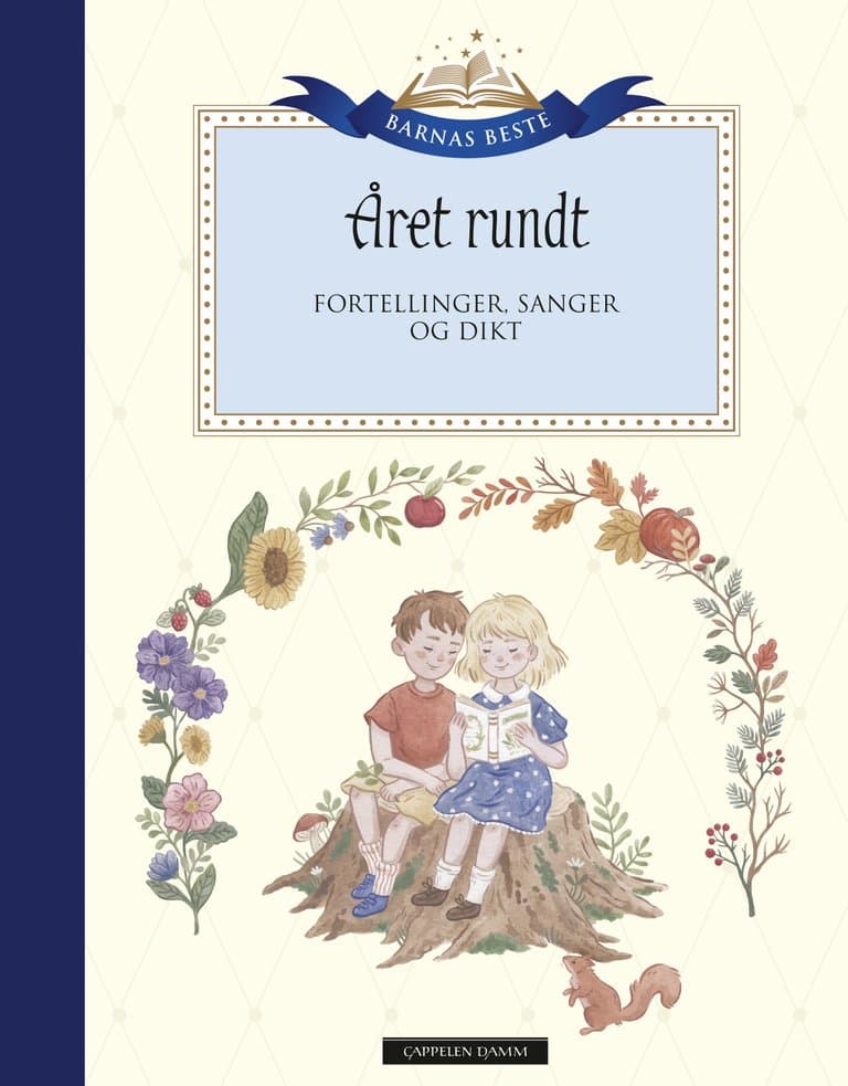 Omslag Barnas Beste: Året rundt av Tor Åge Bringsværd, Astrid Lindgren, Elsa Beskow mfl. (Innbundet)