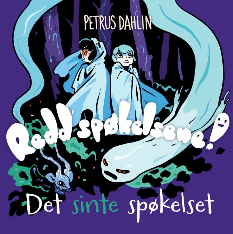 Omslag Det sinte spøkelset av Petrus Dahlin (Lydbok)