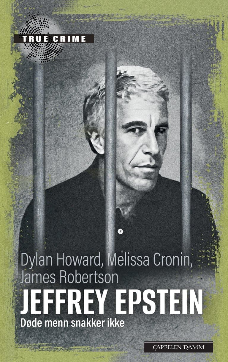 Omslag Jeffrey Epstein av Melissa Cronin, Dylan Howard og James Robertson (Heftet)