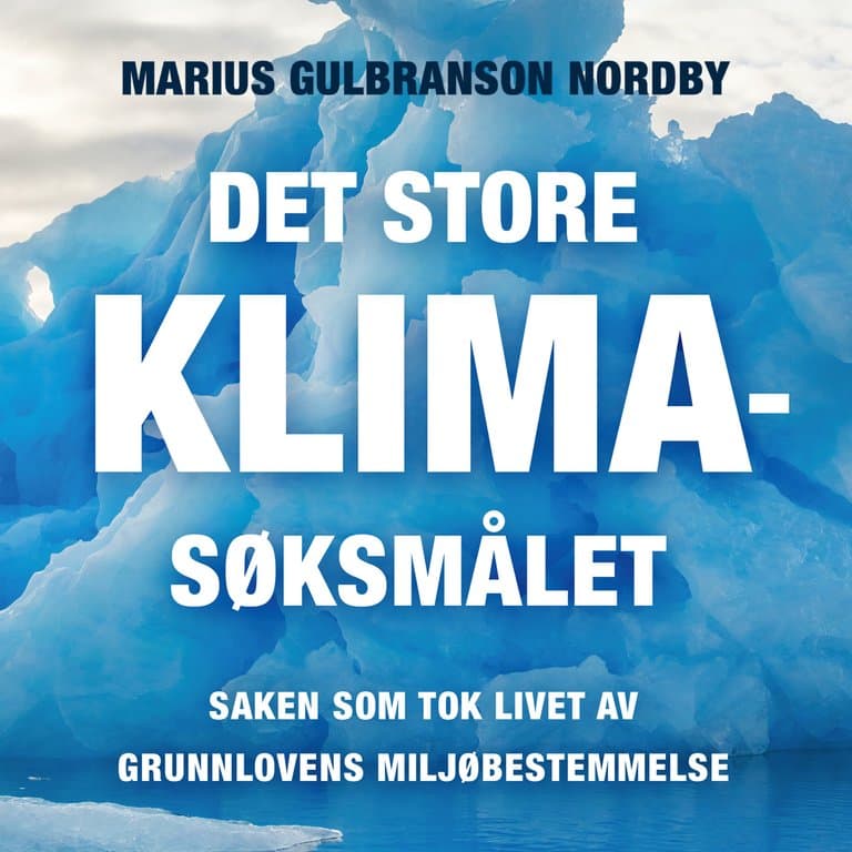 Omslag Det store klimasøksmålet av Marius Gulbranson Nordby (Lydbok)