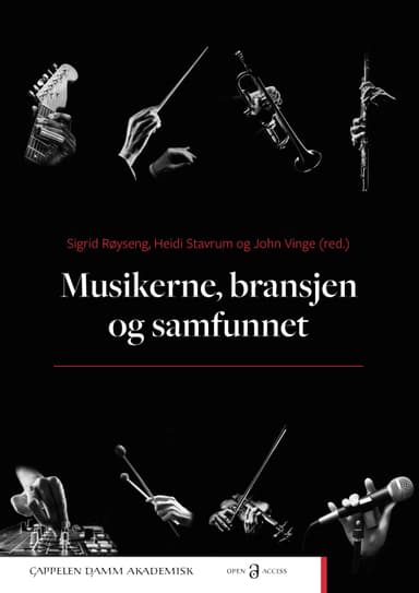 Musikerne, bransjen og samfunnet