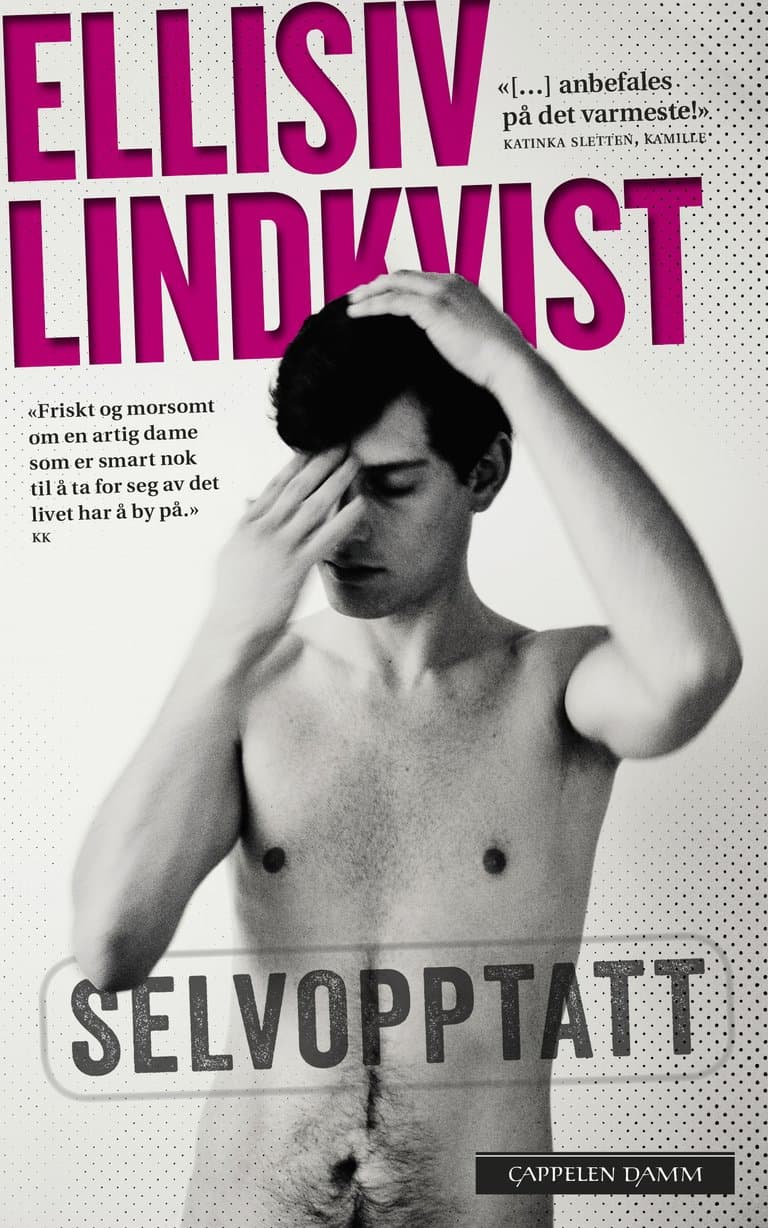 Omslag Selvopptatt av Ellisiv Lindkvist (Ebok)