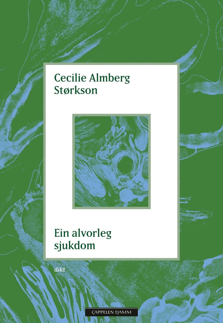 Omslag Ein alvorleg sjukdom av Cecilie Almberg Størkson (Innbundet)