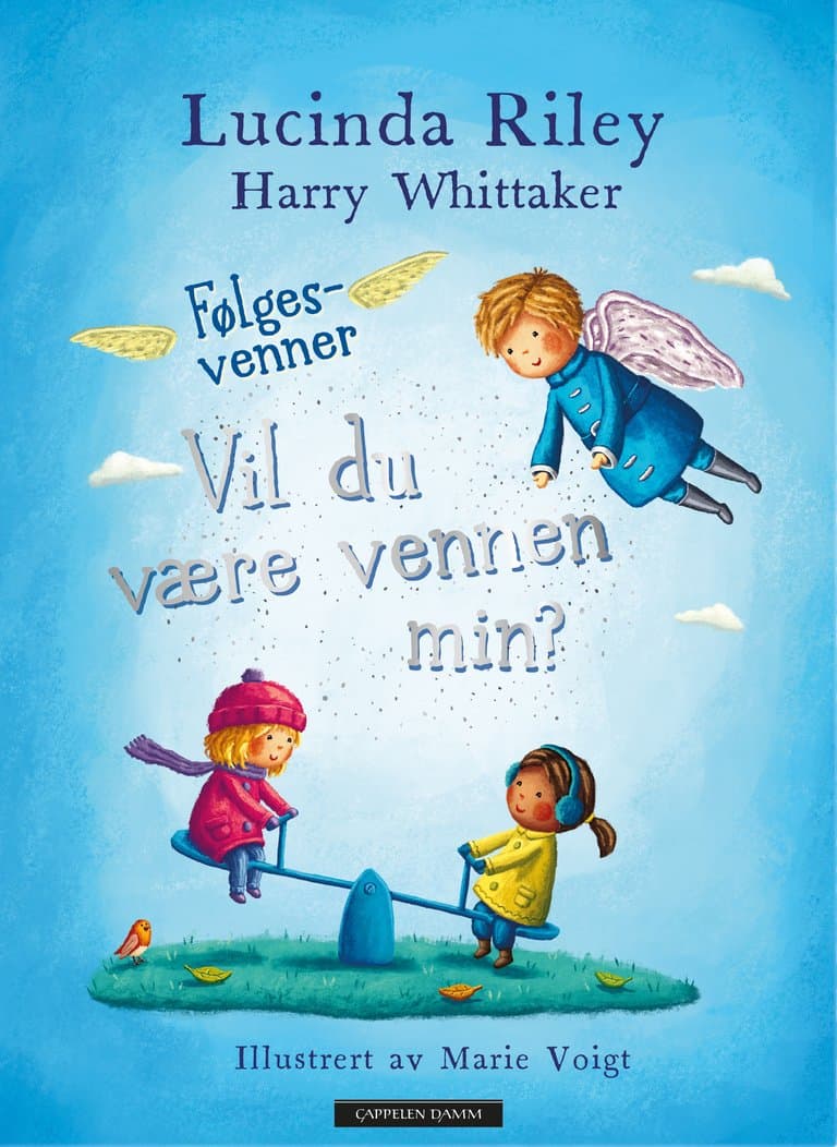 Omslag Vil du være vennen min? av Lucinda Riley og Harry Whittaker (Ebok)