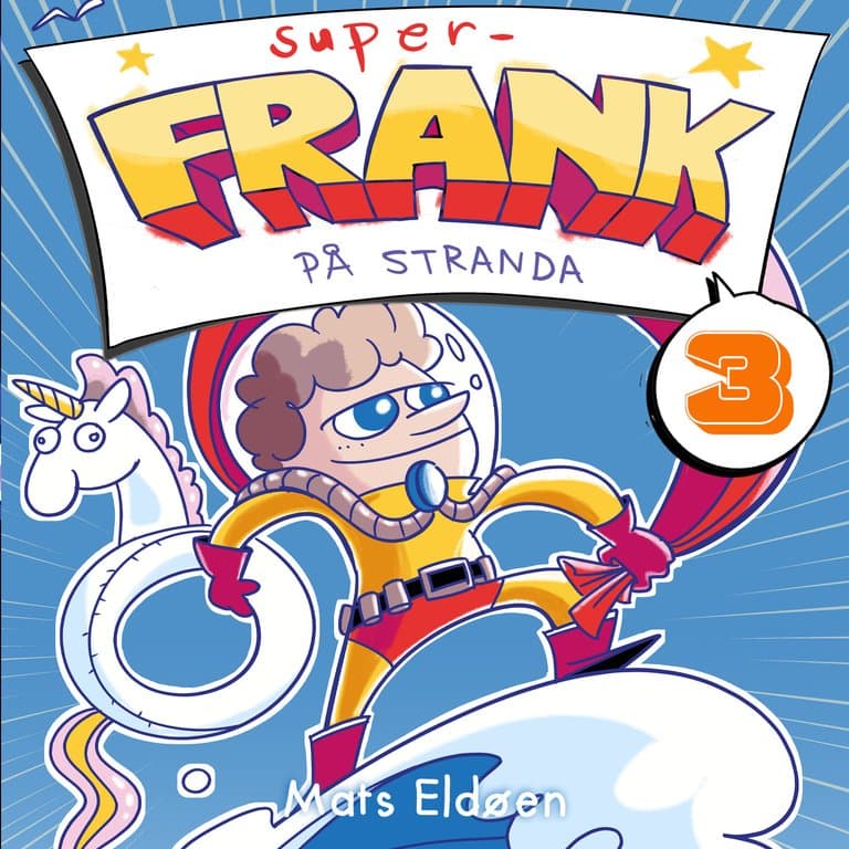Omslag Super-Frank på stranda av Mats Eldøen (Lydbok)