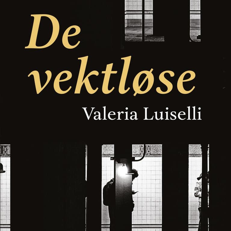 Omslag De vektløse av Valeria Luiselli (Lydbok)