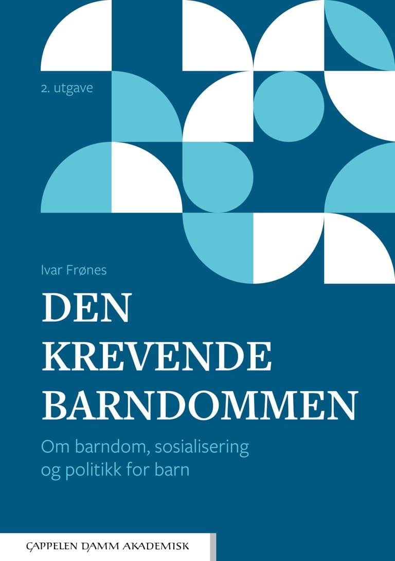 Omslag Den krevende barndommen av Ivar Frønes (Heftet)