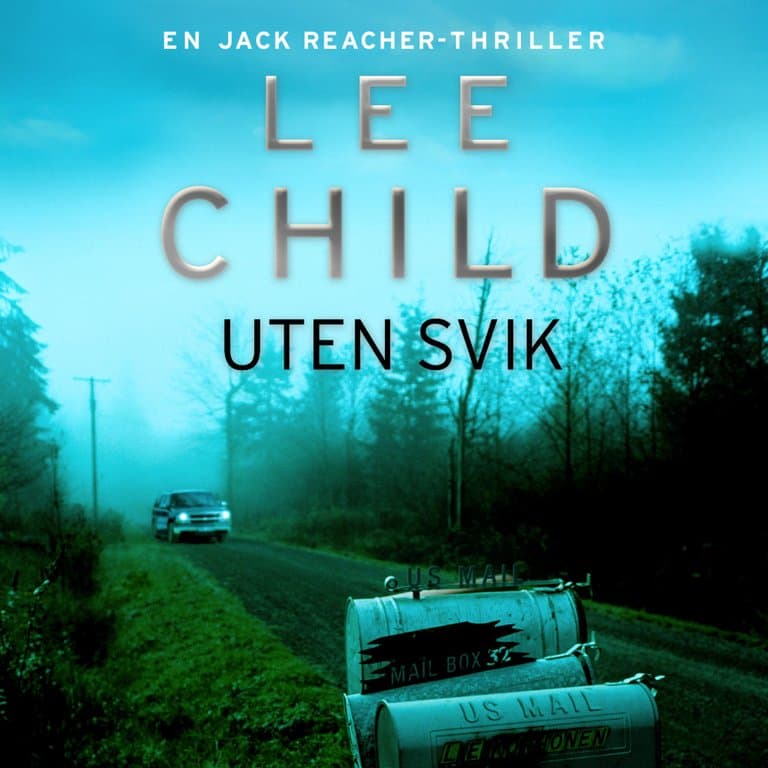 Omslag Uten svik av Lee Child (Lydbok)