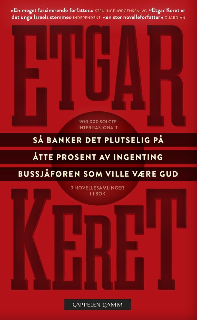 Omslag Så banker det plutselig på, Åtte prosent av ingenting & Bussjåføren som ville være Gud av Etgar Keret (Heftet)