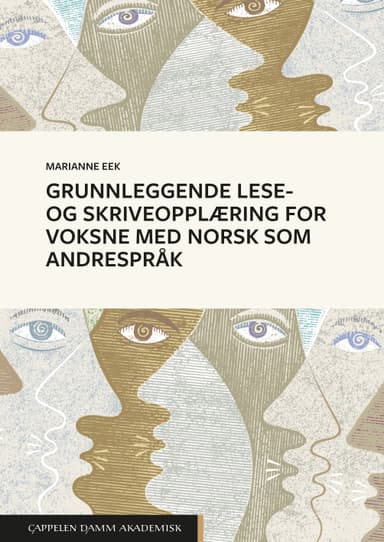 Grunnleggende lese- og skriveopplæring for voksne med norsk som andrespråk