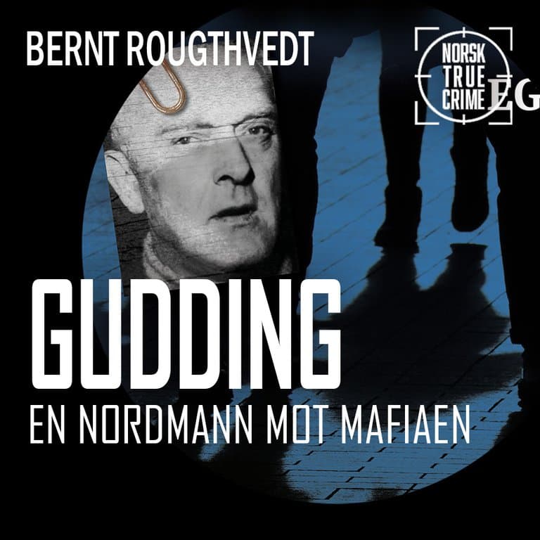 Omslag Gudding - En nordmann mot mafiaen av Egil Ulateig (Lydbok)