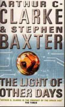 The light of other days av Arthur C. Clarke og Stephen Baxter (Heftet)