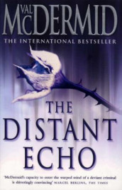 The distant echo av Val McDermid (Heftet)