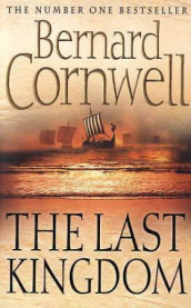 The last kingdom av Bernard Cornwell (Heftet)