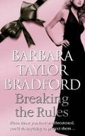 Breaking the rules av Barbara Taylor Bradford (Heftet)