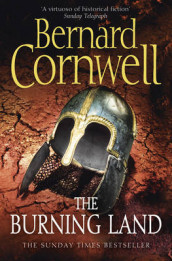 The burning land av Bernard Cornwell (Heftet)