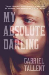 My absolute darling av Gabriel Tallent (Heftet)