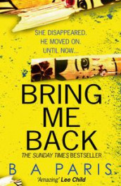 Bring me back av B.A. Paris (Heftet)