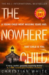The nowhere child av Christian White (Heftet)