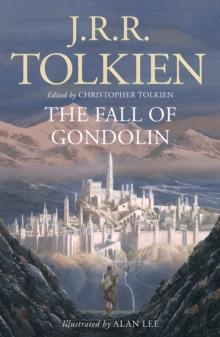 The fall of Gondolin av Christopher Tolkien og J.R.R. Tolkien (Heftet)