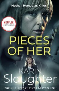 Pieces of her av Karin Slaughter (Heftet)