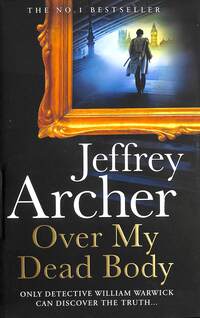 Over my dead body av Jeffrey Archer (Innbundet)
