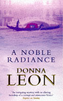 A noble radiance av Donna Leon (Heftet)