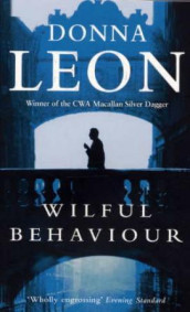 Wilful behaviour av Donna Leon (Heftet)