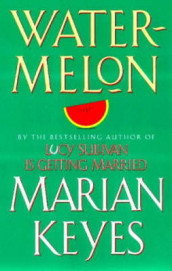 Watermelon av Marian Keyes (Heftet)