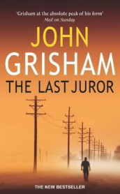The last juror av John Grisham (Heftet)