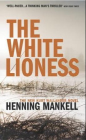 The white lioness av Henning Mankell (Heftet)