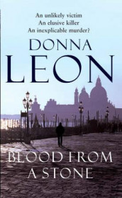 Blood from a stone av Donna Leon (Heftet)