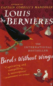 Birds without wings av Louis De Bernières (Heftet)