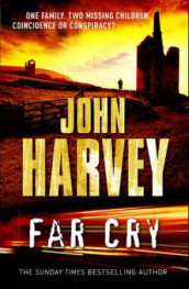 Far cry av John Harvey (Heftet)