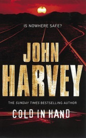 Cold in hand av John Harvey (Heftet)