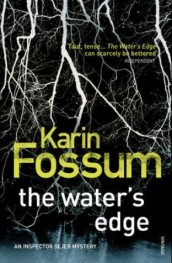 The water's edge av Karin Fossum (Heftet)