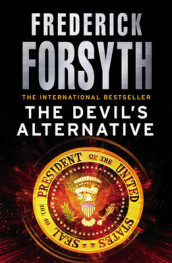 The Devil's alternative av Frederick Forsyth (Heftet)