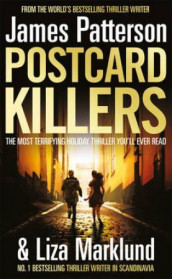 Postcard killers av Liza Marklund og James Patterson (Heftet)