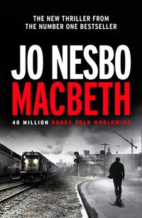 Macbeth av Jo Nesbø (Heftet)