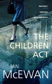 The children act av Ian McEwan (Heftet)