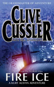 Fire ice av Clive Cussler (Heftet)