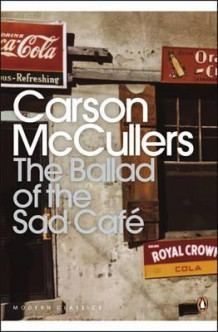 The ballad of the Sad Café av Carson McCullers (Heftet)