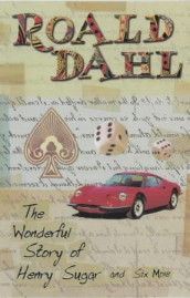 The wonderful story of Henry Sugar and six more av Roald Dahl (Heftet)