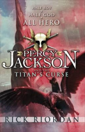 Percy Jackson and the titan's curse av Rick Riordan (Heftet)