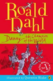 Danny the champion of the world av Roald Dahl (Heftet)