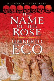 The name of the rose av Umberto Eco (Heftet)
