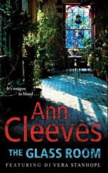 The glass room av Ann Cleeves (Heftet)
