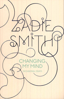 Changing my mind av Zadie Smith (Heftet)